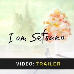 I am Setsuna - Trailer