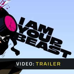 I Am Your Beast - Trailer Video