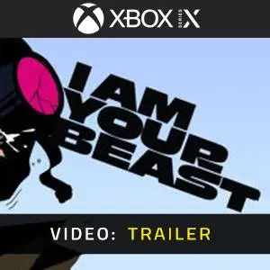 I Am Your Beast - Trailer Video