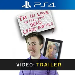 I'm in Love With Your Dead Grandmother PS4 - Video Trailer