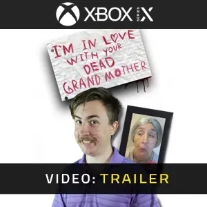 I'm in Love With Your Dead Grandmother Xbox Series - Video Trailer