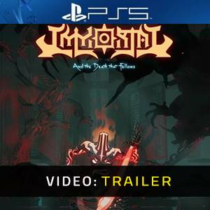 IMMORTAL And The Death That Follows Playstation 5