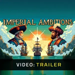 Imperial Ambitions - Video Trailer