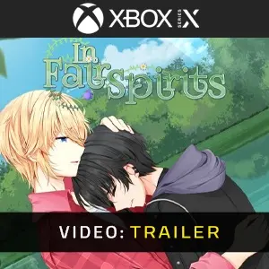 In Fair Spirits Xbox Series - Trailer