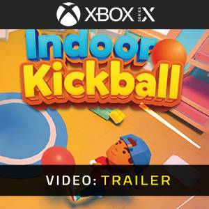 Kickball Indoor Xbox Series X - Trailer Video