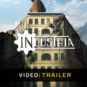 INDUSTRIA Trailer del Video
