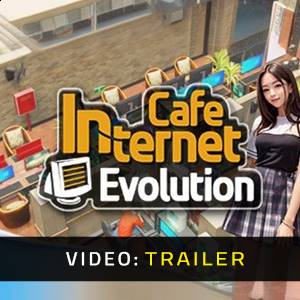 Internet Cafe Evolution - Trailer Video