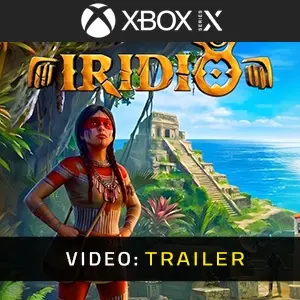 Iridio Xbox Series – Trailer