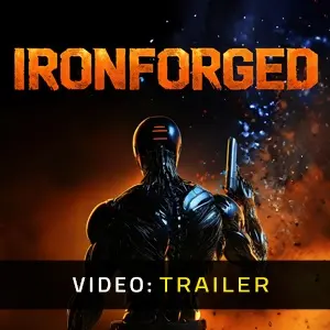 Ironforged - Trailer