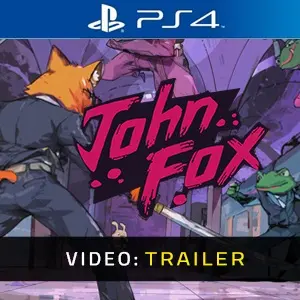John Fox PS4 - Video Trailer