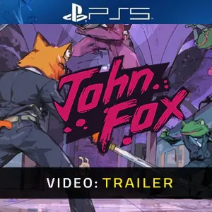 John Fox PS5 - Video Trailer