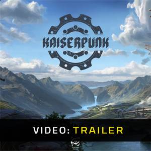 Kaiserpunk Trailer del Video