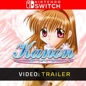 Kanon Nintendo Switch- Trailer Video
