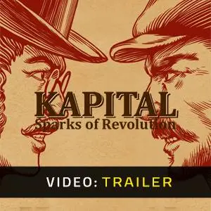 Kapital: Sparks of Revolution - Video Trailer
