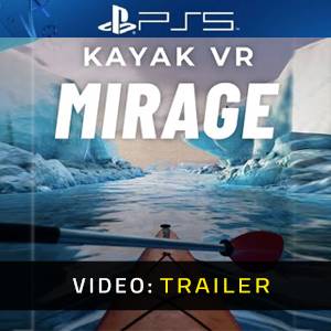 Kayak VR Mirage - Trailer Video