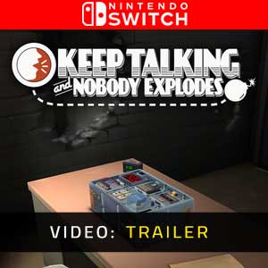 Keep Talking and Nobody Explodes Nintendo Switch - Trailer