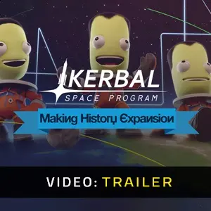 Kerbal Space Program Making History - Video Trailer