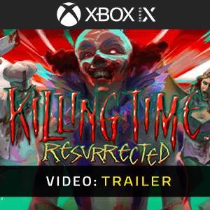Killing Time Resurrected - Video Trailer