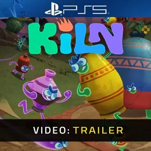 Kiln PS5 - Trailer
