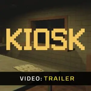 Kiosk - Trailer del Video