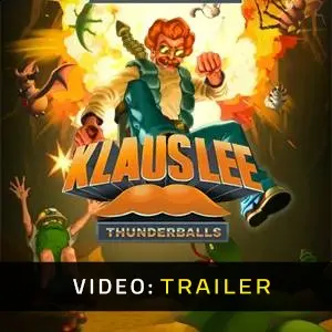 Klaus Lee - Thunderballs - Trailer
