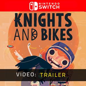 Knights And Bikes Nintendo Switch Trailer del video