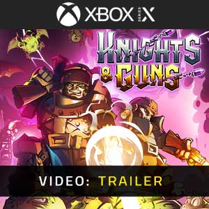 Knights & Guns Xbox Series- Video-aanhangwagen