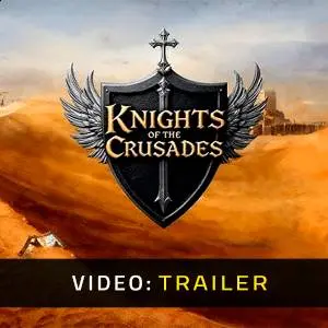 Knights of the Crusades - Trailer