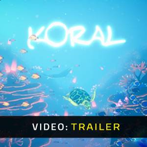 Koral - Trailer