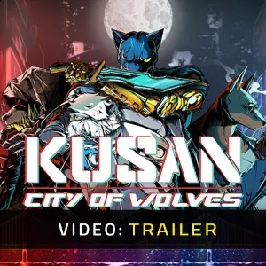 Kusan City of Wolves - Trailer