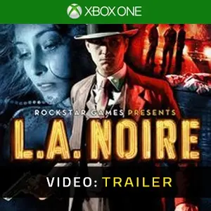L.A. Noire Xbox One – Trailer