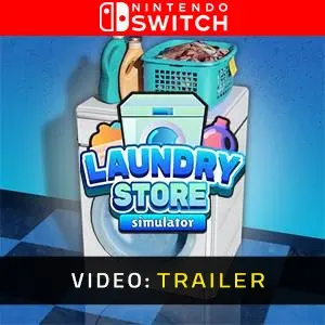Laundry Store Simulator Nintendo Switch - Trailer del Video