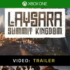 Laysara: Summit Kingdom Xbox One - Trailer Video