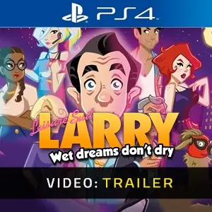 Leisure Suit Larry Wet Dreams Don't Dry PS4 – Trailer video