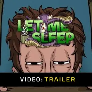 Let Me Sleep – Trailer