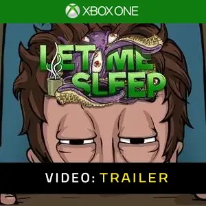 Let Me Sleep Xbox One – Trailer