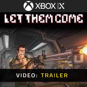Let Them Come Xbox Series- Rimorchio Video
