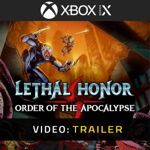 Lethal Honor Order of the Apocalypse Trailer del Video