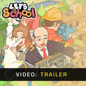 Let’s School Video Trailer