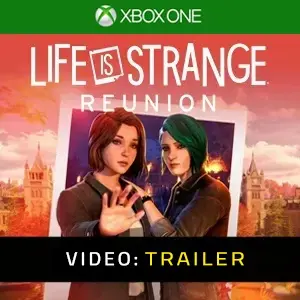 Life is Strange: Reunion Xbox One - Trailer del video