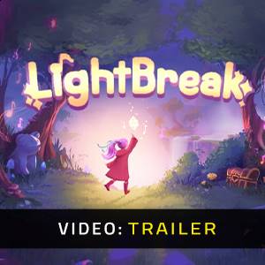LightBreak - Video Trailer