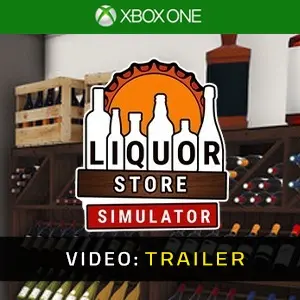 Liquor Store Simulator Xbox One - Video Trailer