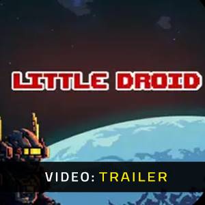 Little Droid Video del trailer