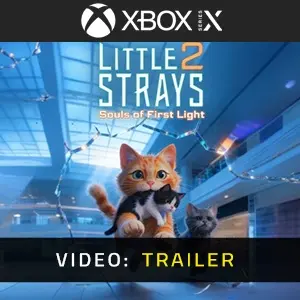 Little Strays 2 Souls of First Light Xbox Series - Trailer