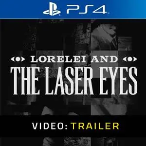 Lorelei and the Laser Eyes Trailer del Video