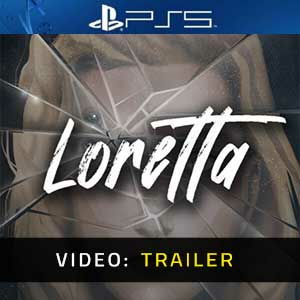 Loretta Playstation 5