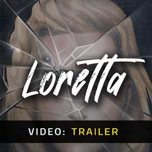 Loretta- Rimorchio Video