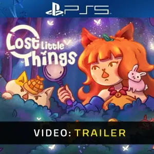 Lost Little Things PS5 - Trailer