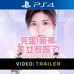 Love Is All Around - Trailer