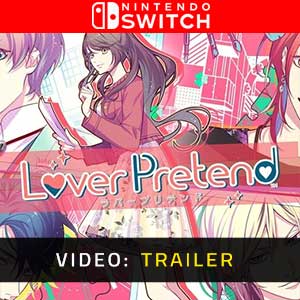 Lover Pretend - Rimorchio Video